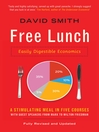 Free Lunch (eBook): Easily Digestible Economics